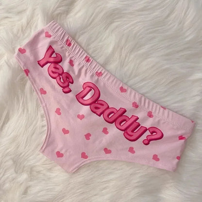 Yes Daddy Panties